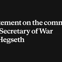 Statement on the comments from Secretary of War Pete Hegseth